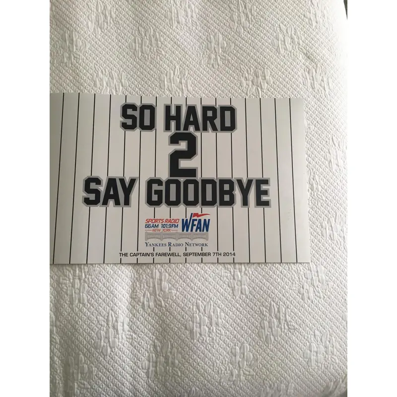 RARE Derek Jeter Farewell sign New York Yankees WFan