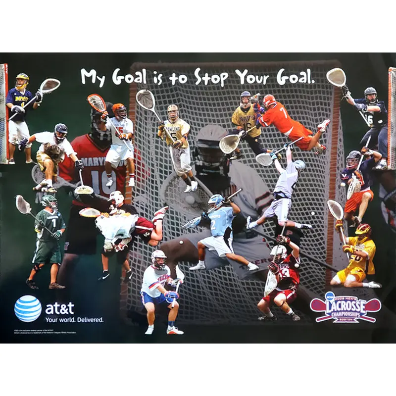 NCAA Lacrosse "My Goal is to Stop Your Goal" Poster - AT&T 2009