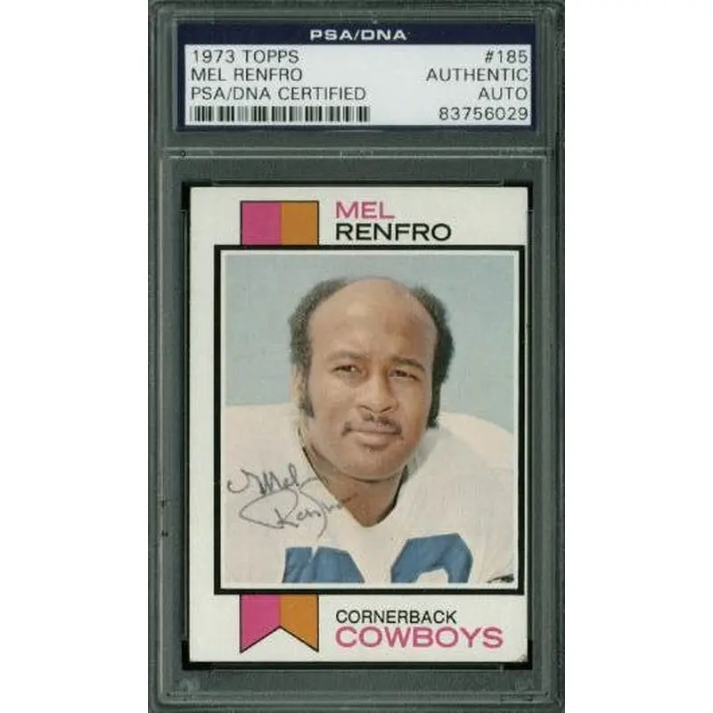 Cowboys Mel Renfro Authentic Signed Card 1973 Topps #185 PSA/DNA Slabbed