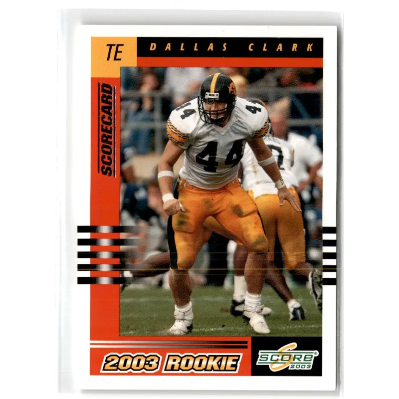 2003 Score Scorecard Dallas Clark #310 374/500
