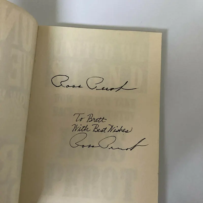 Ross Perot Signed Autographed United We Stand Book
