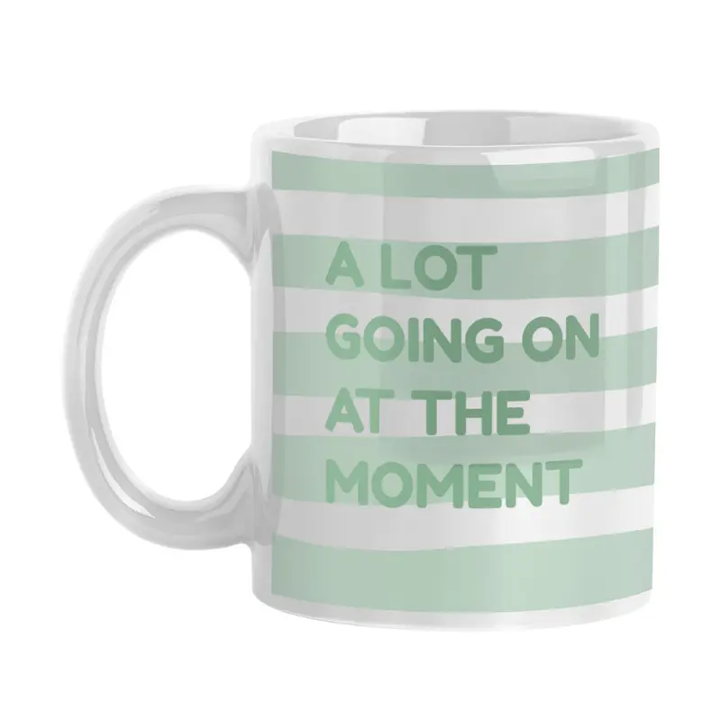 Snarky Mug A Lot Going On 11oz Sublimated Mug