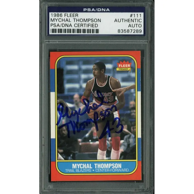 Blazers Mychal Thompson Authentic Signed Card 1986 Fleer #111 PSA/DNA Slabbed