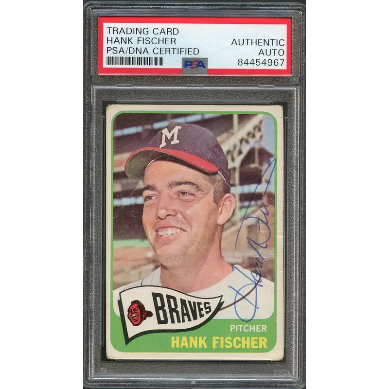 1965 TOPPS #585 HANK FISCHER Signed Card AUTO PSA Slabbed Braves