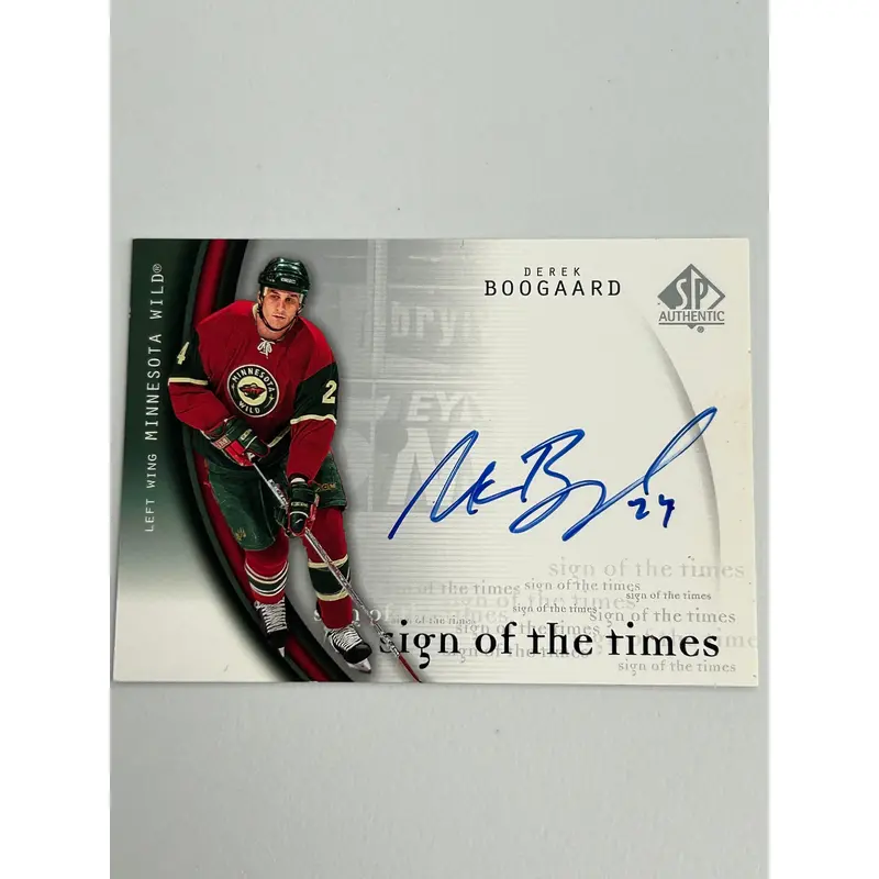 Derek Boogaard 2005 SP Authentic Sign of the Time Auto