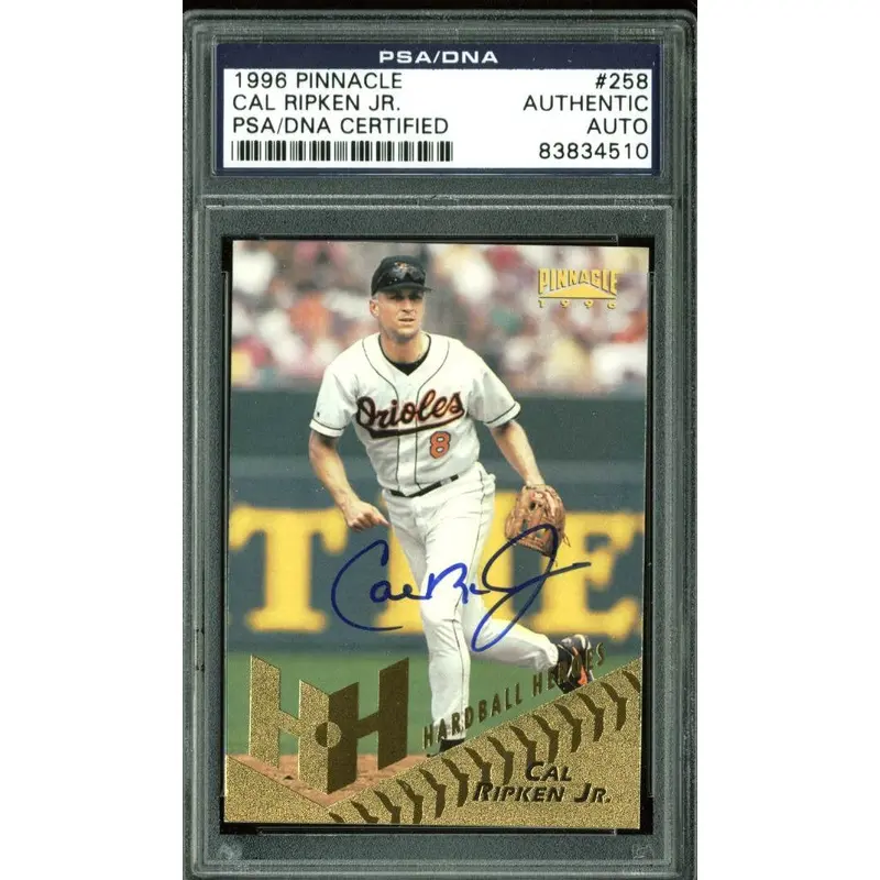 Orioles Cal Ripken Jr. Authentic Signed Card 1996 Pinnacle #258 PSA/DNA Slabbed