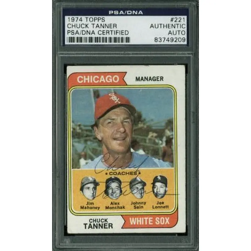 White Sox Chuck Tanner Authentic Signed Card 1974 Topps #221 PSA/DNA Slabbed