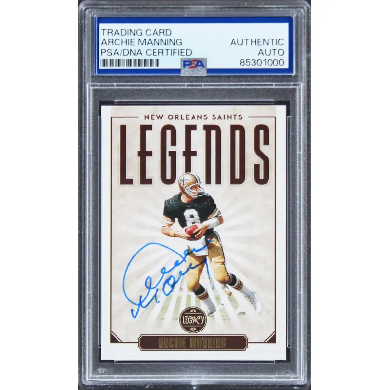 Saints Archie Manning Signed 2020 Panini Legacy #117 Card PSA/DNA Slabbed