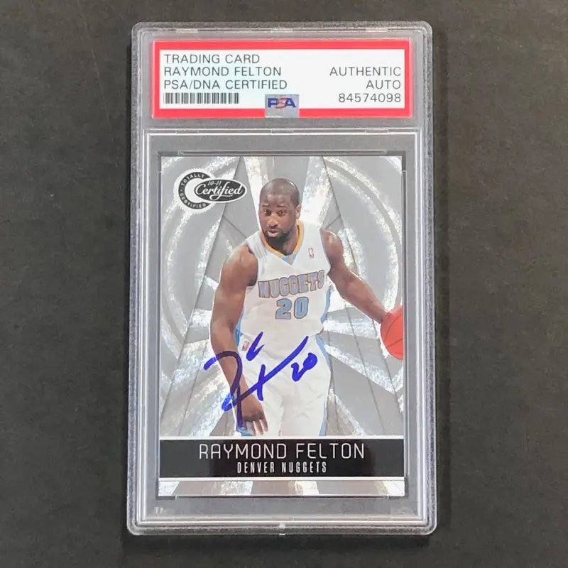 2010-11 Totally Certified #92 Raymond Felton Signed Card AUTO PSA/DNA Slabbed Nuggets