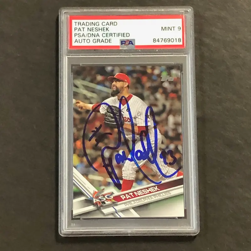 2017 Topps #US114 Pat Neshek Signed Card AUTO 9 PSA Slabbed Phillies