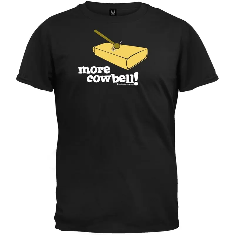 More Cowbell T-Shirt