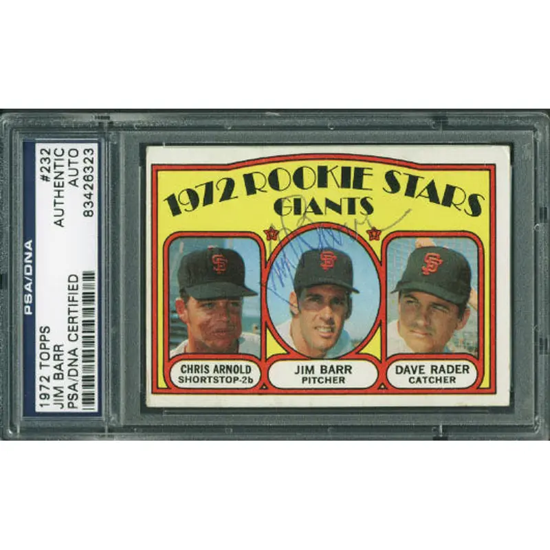 Giants Jim Barr Authentic Signed Card 1972 Topps #232 PSA/DNA Slabbed