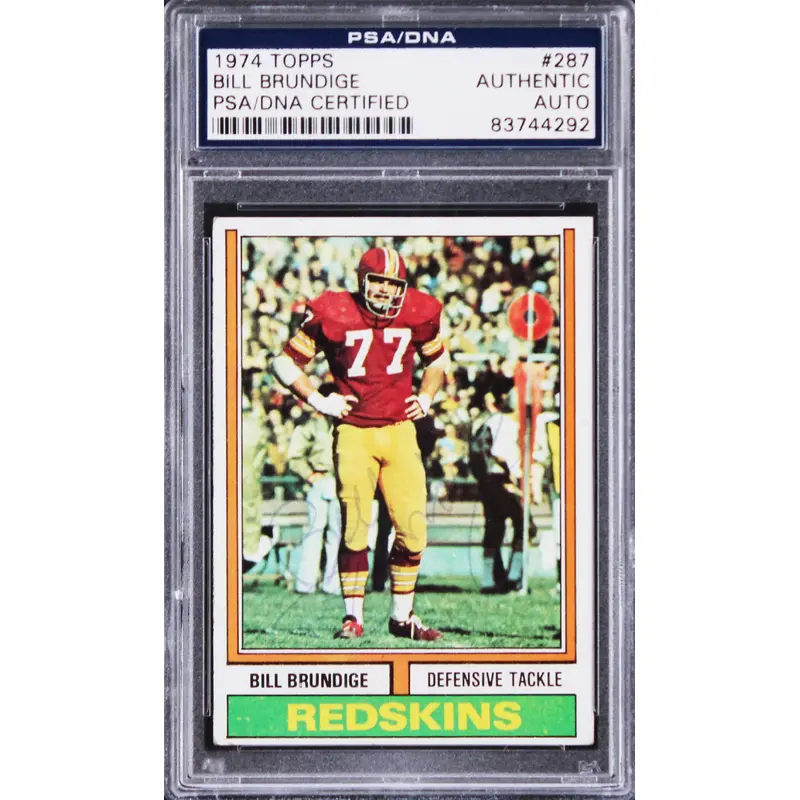 Redskins Bill Brundige Authentic Signed 1974 Topps #287 Card PSA/DNA Slabbed